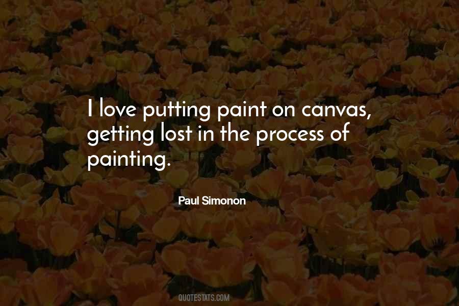 Paint On Canvas Quotes #1807628