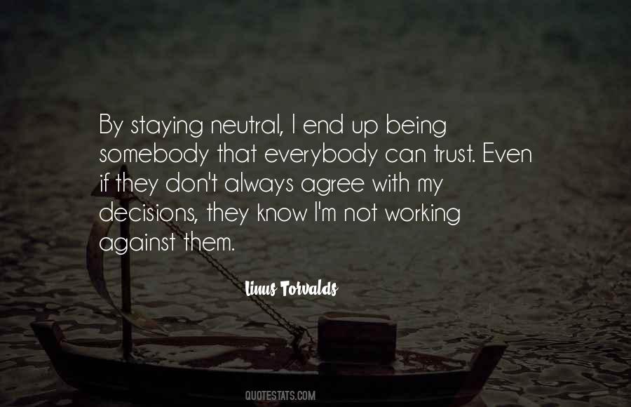 Quotes About Being Somebody #1667324