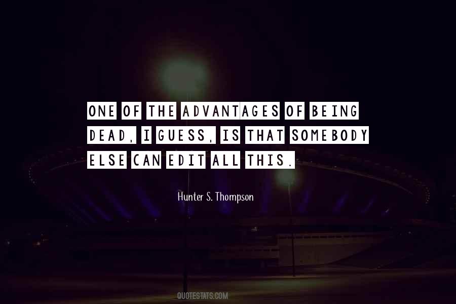 Quotes About Being Somebody #51162