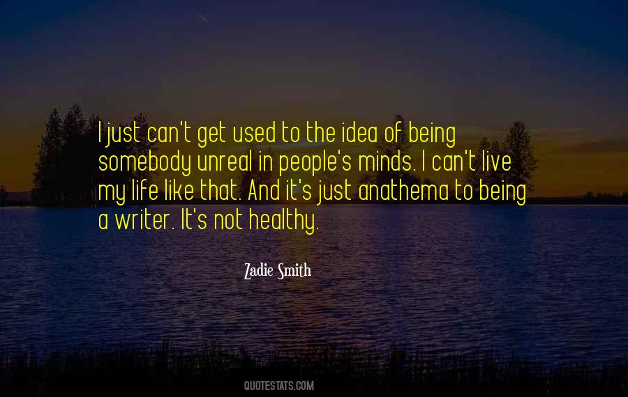 Quotes About Being Somebody #893953