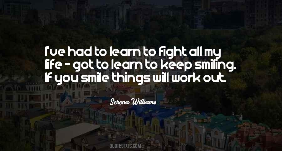 Quotes About Smiling Life #419895