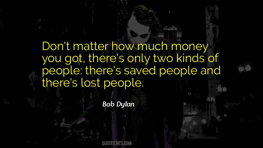 Lost Money Quotes #660142