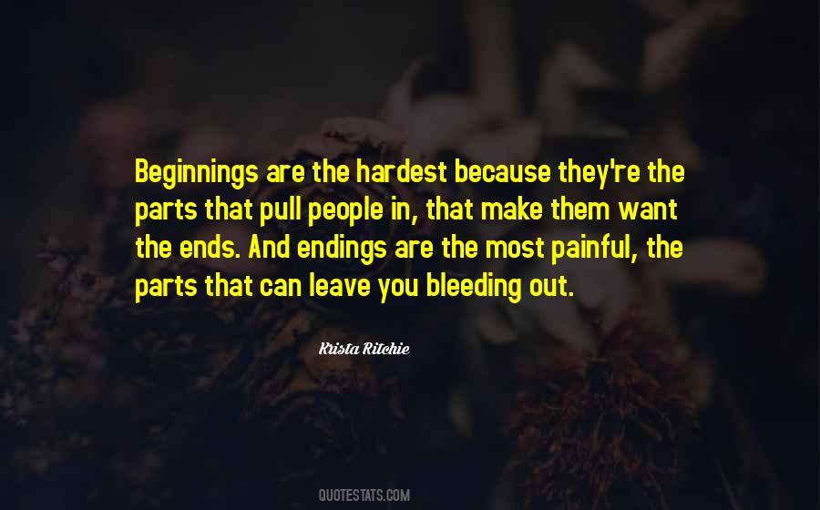 Quotes About Beginnings And Ends #1704179