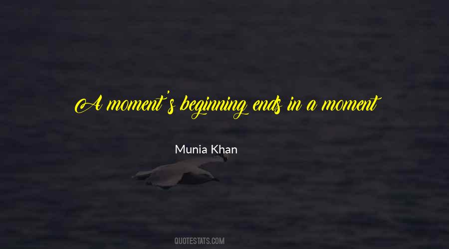 Quotes About Beginnings And Ends #592559