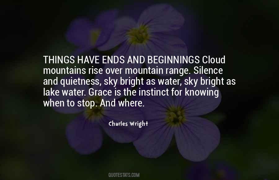 Quotes About Beginnings And Ends #844560