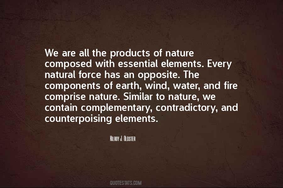 Natural Elements Quotes #1058756