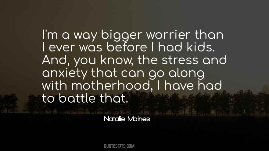 Anxiety Stress Quotes #1531355