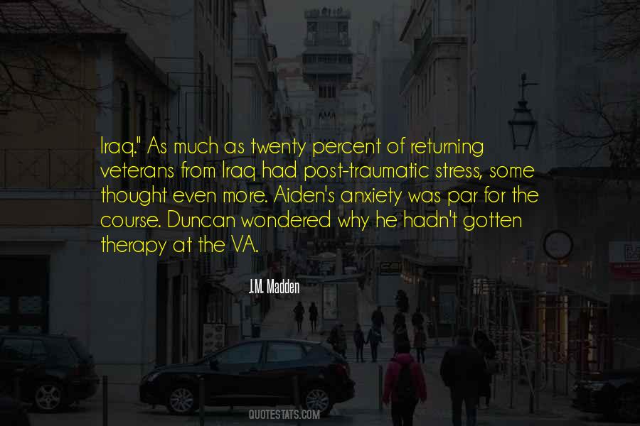 Anxiety Stress Quotes #258424