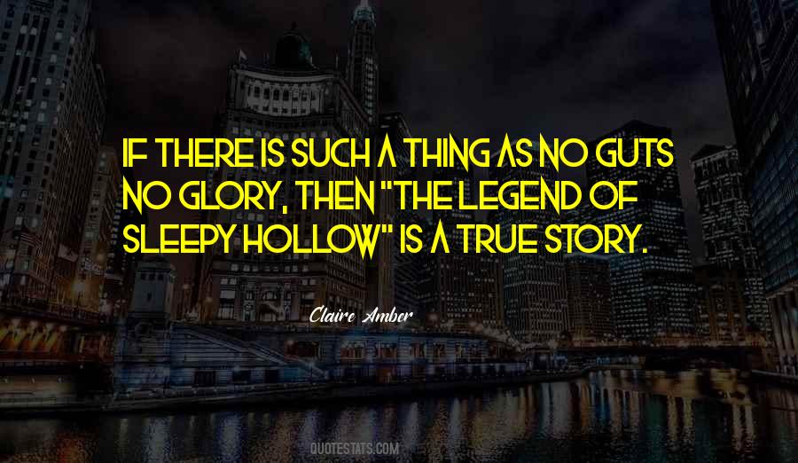 Quotes About The Legend Of Sleepy Hollow #1466646