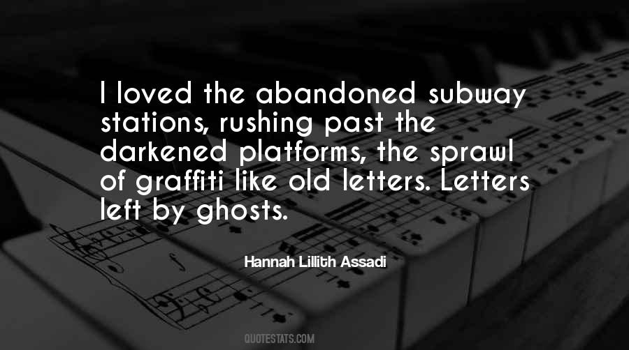 Quotes About Old Ghosts #1538670