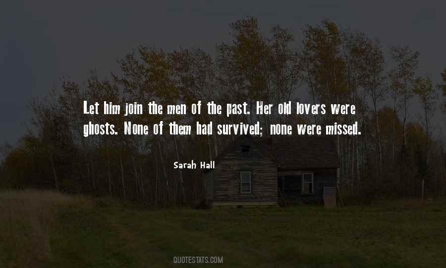 Quotes About Old Ghosts #1699742