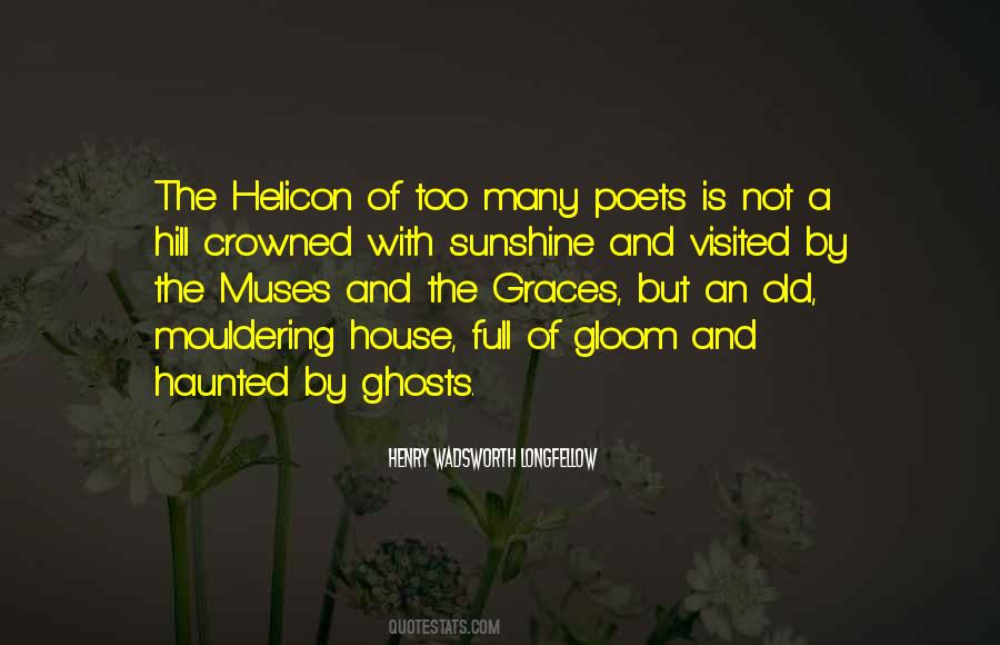 Quotes About Old Ghosts #1766297