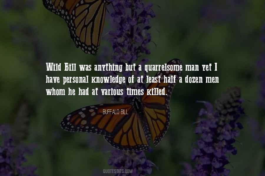 Quotes About Quarrelsome #1596328