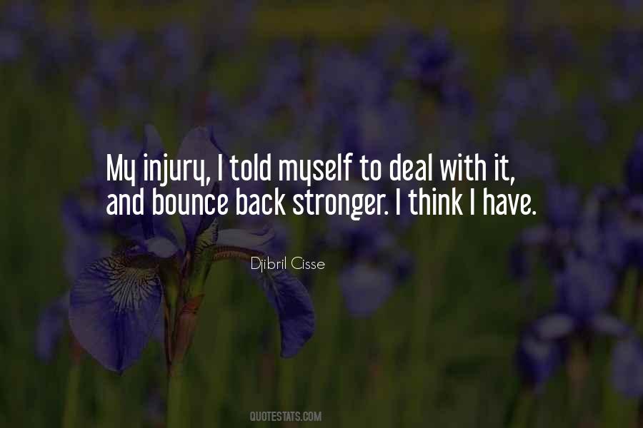 I Bounce Back Quotes #1405658