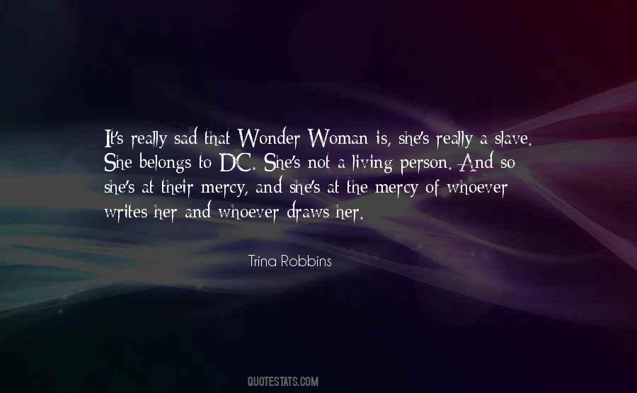 Quotes About Wonder Woman #1691463