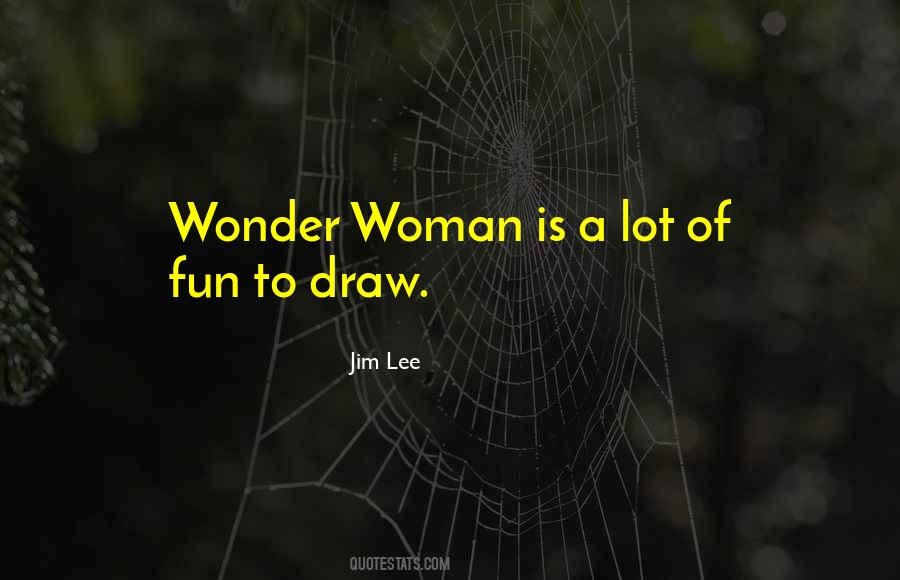 Quotes About Wonder Woman #1758696