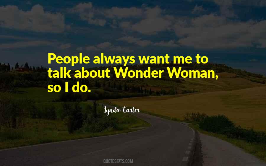 Quotes About Wonder Woman #373702