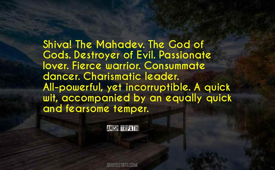 Quotes About Shiva The Destroyer #507887