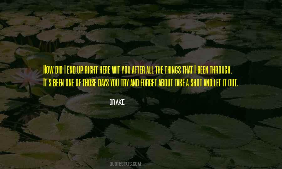 Forget About Those Quotes #1814466