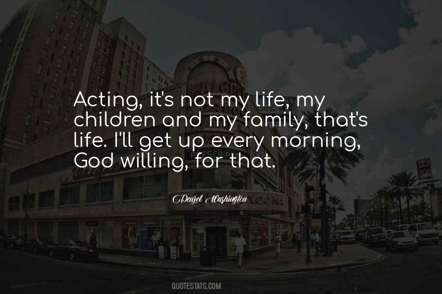 Quotes About Acting And Life #191745