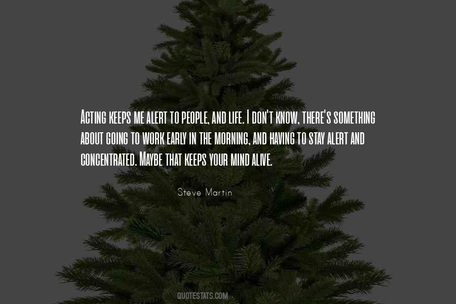 Quotes About Acting And Life #361641