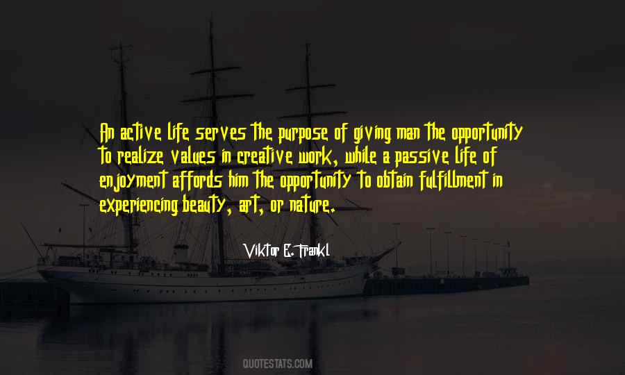 An Active Life Quotes #1138946