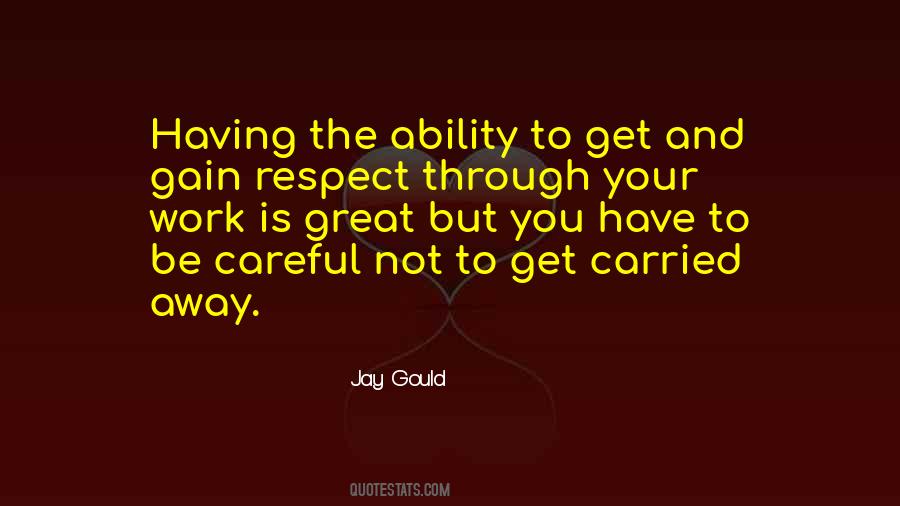 Quotes About Carried Away #1478513