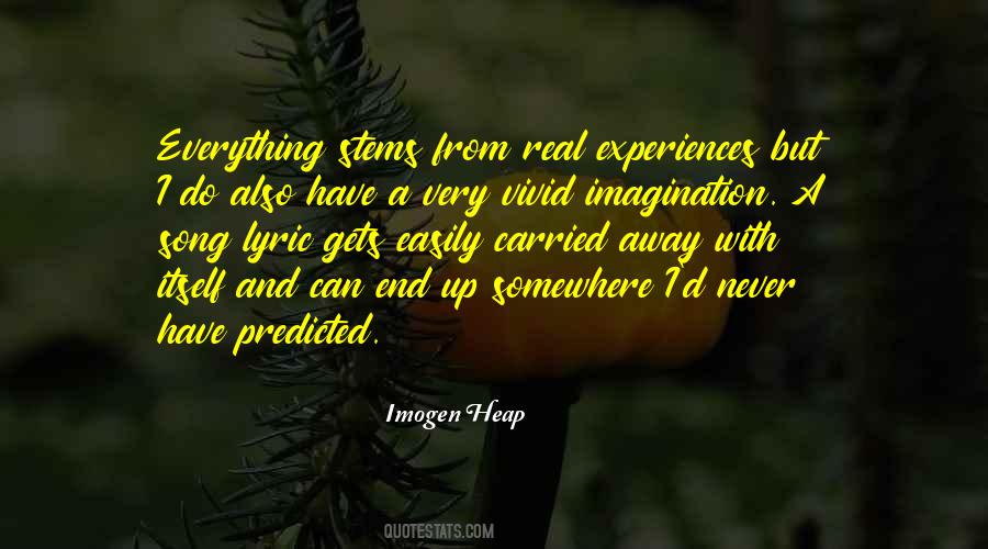 Quotes About Carried Away #341489 Quotes About Carried Away #341489