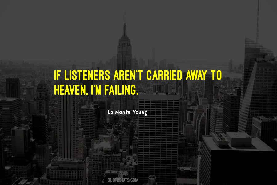 Quotes About Carried Away #411479 Quotes About Carried Away #411479
