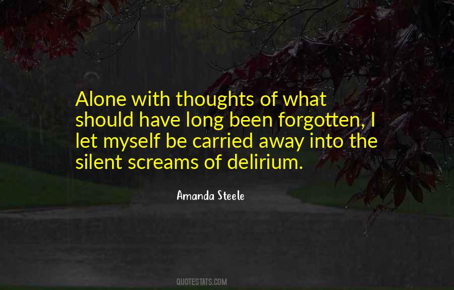 Quotes About Carried Away #509085 Quotes About Carried Away #509085