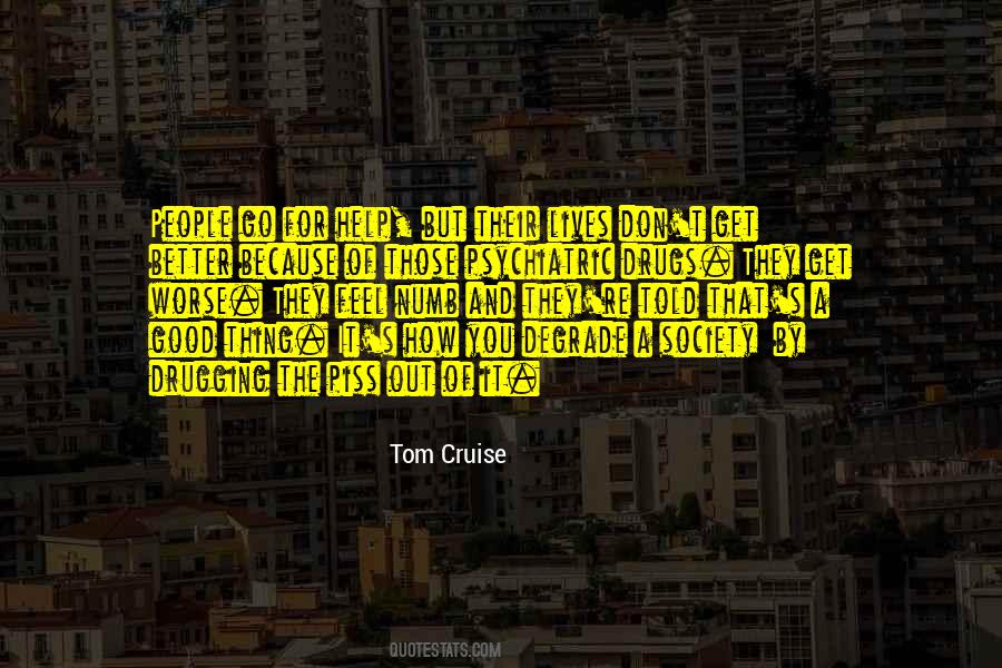 Quotes About Psychiatric Drugs #1020499