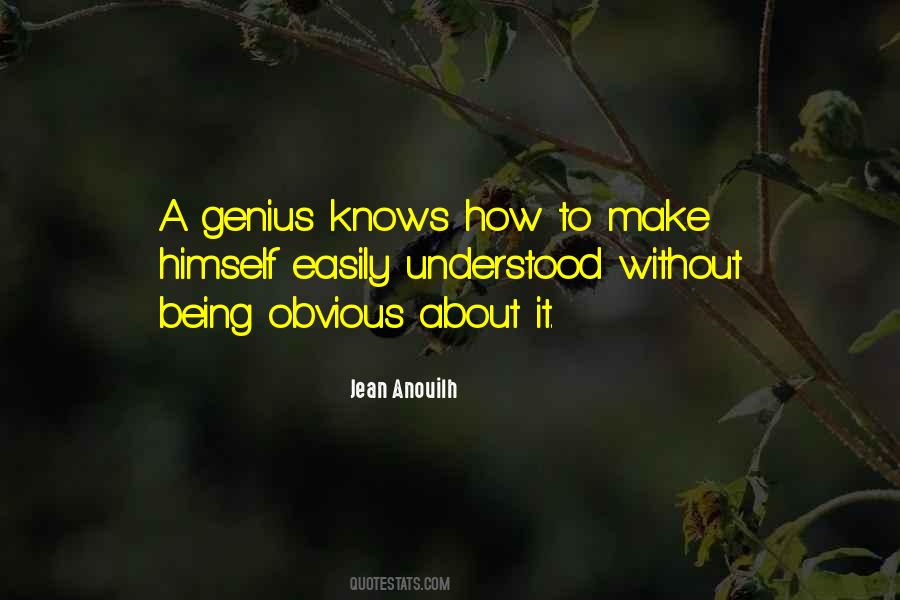 Quotes About Being Obvious #760540