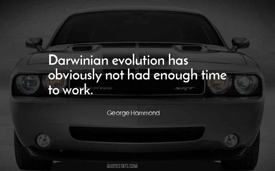 Quotes About Evolution Darwin #852784