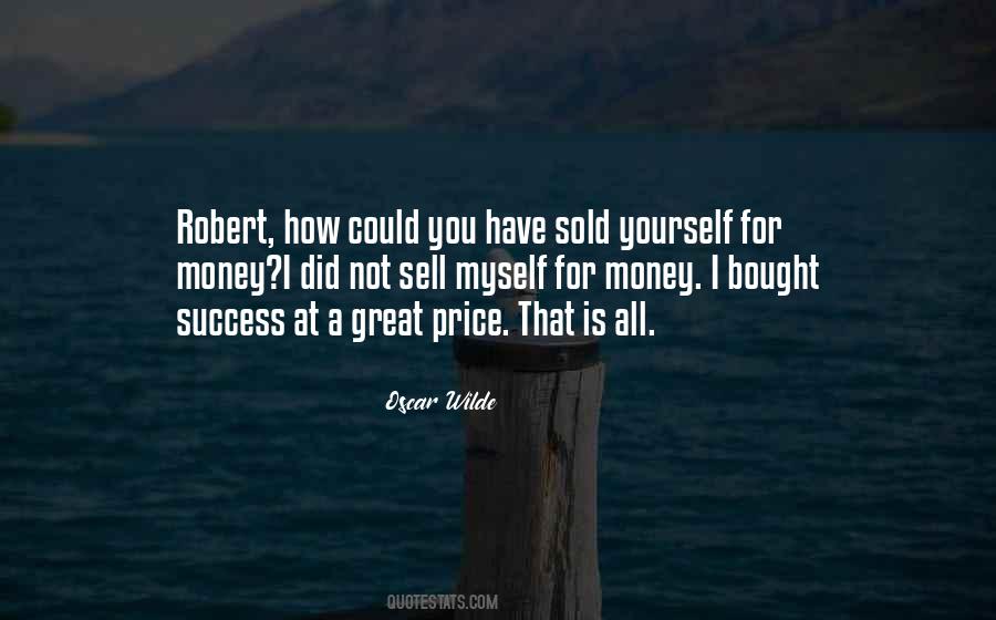 Sold Myself Quotes #1731404