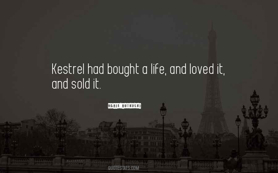 Sold Myself Quotes #37888