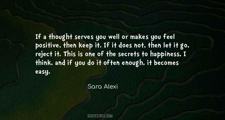 Quotes About Secrets Of Happiness #1455130