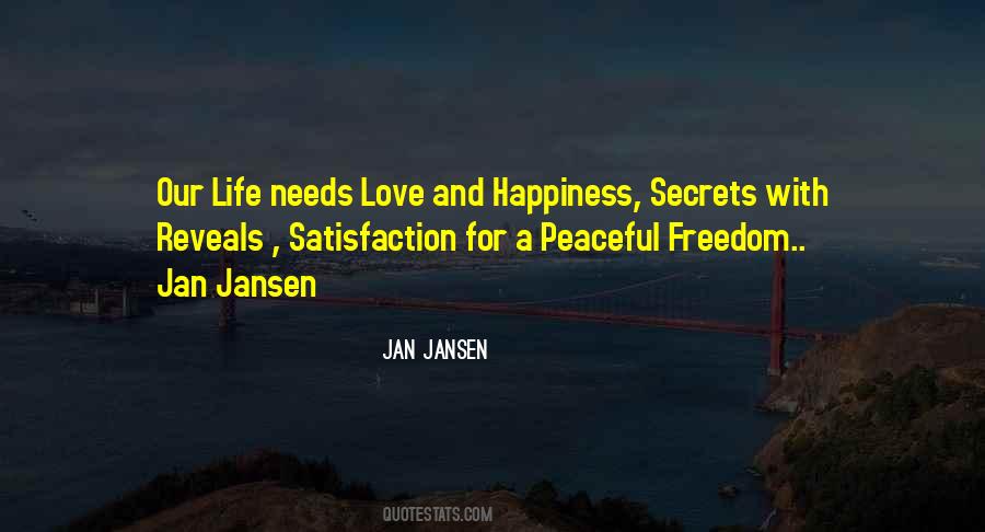 Quotes About Secrets Of Happiness #1854751