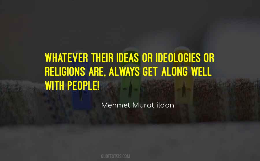 Modern Turkish Writers Quotes #760948