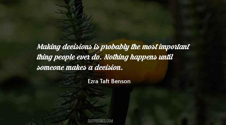 Quotes About Important Decisions #111712