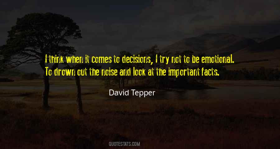 Quotes About Important Decisions #616199