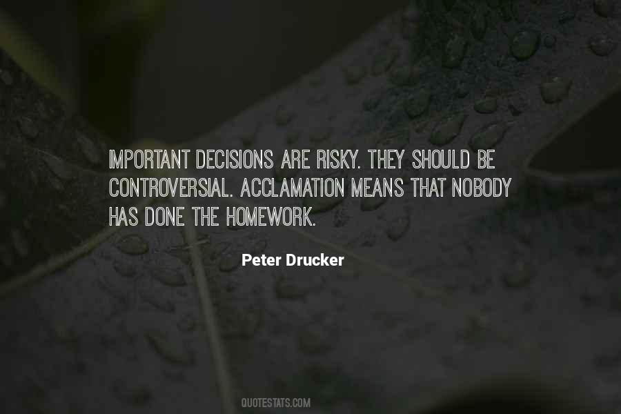 Quotes About Important Decisions #993588