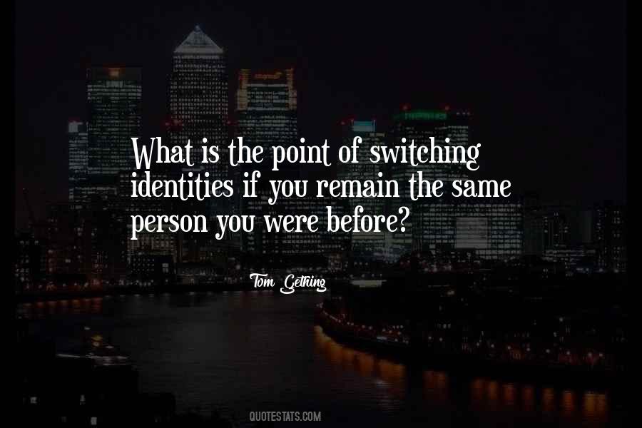 Quotes About Switching Off #1375008