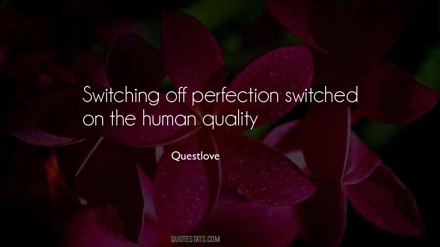 Quotes About Switching Off #626918