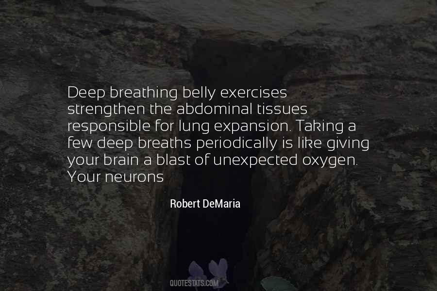 Quotes About Deep Breaths #596691