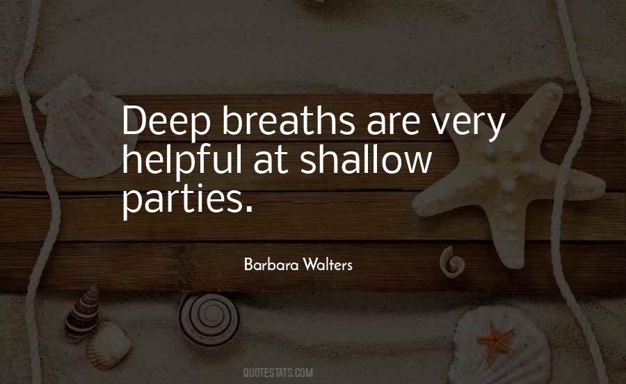 Quotes About Deep Breaths #620923