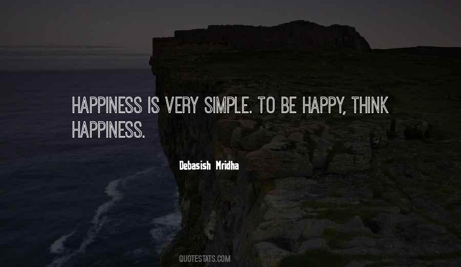 Quotes About Happiness Is Simple #1110541