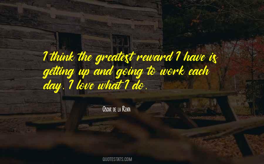 Work Rewards Quotes #875490