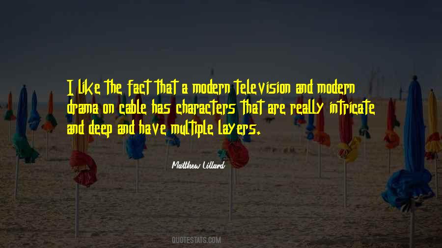 Quotes About Television Drama #1308139