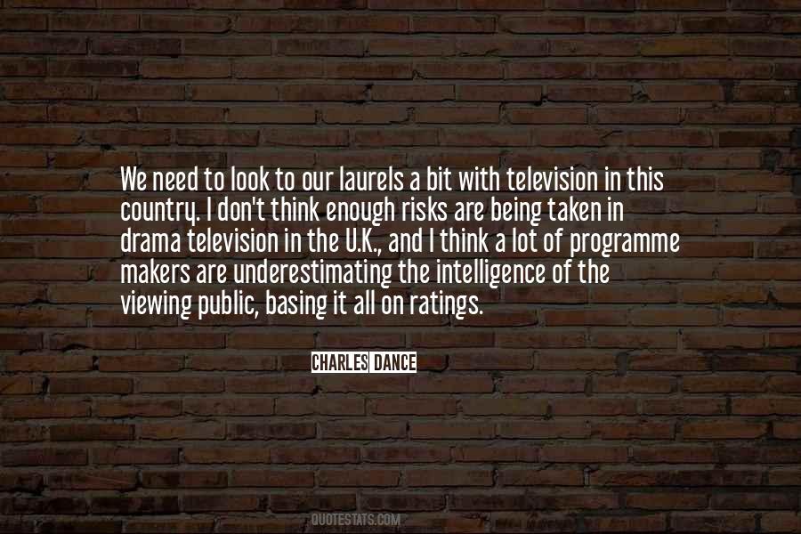 Quotes About Television Drama #1803956