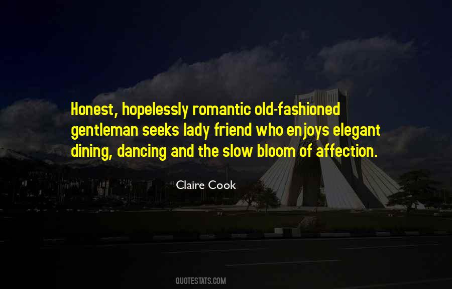 Quotes About Old Fashioned Dating #736664